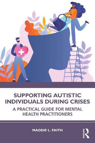 Cover image for Supporting Autistic Individuals During Crises