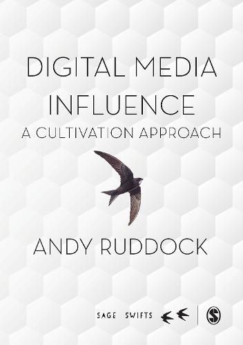 Cover image for Digital Media Influence: A Cultivation Approach