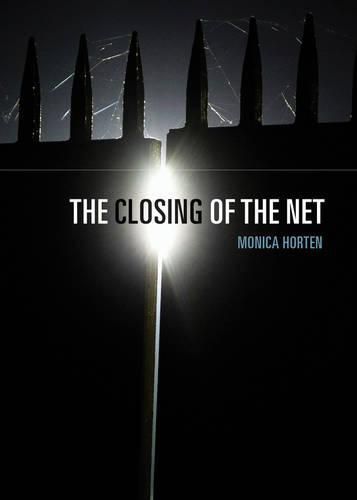 Cover image for The Closing of the Net