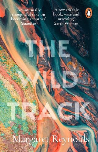 The Wild Track: adopting, mothering, belonging