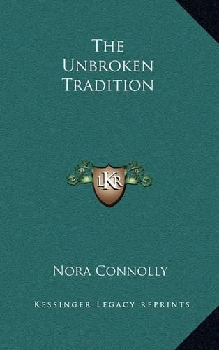Cover image for The Unbroken Tradition