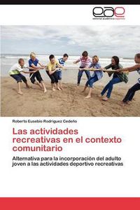 Cover image for Las Actividades Recreativas En El Contexto Comunitario