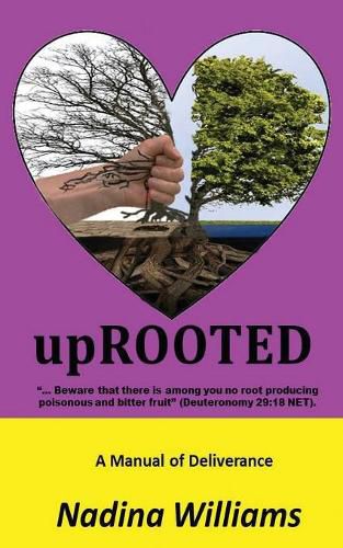 Cover image for upRooted: A Manual of Deliverance