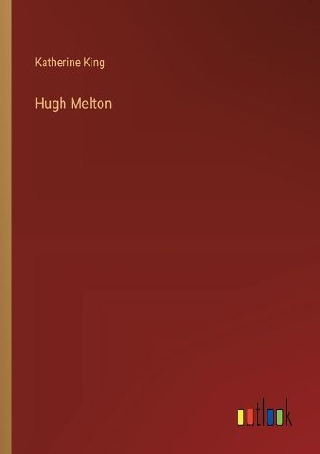 Cover image for Hugh Melton