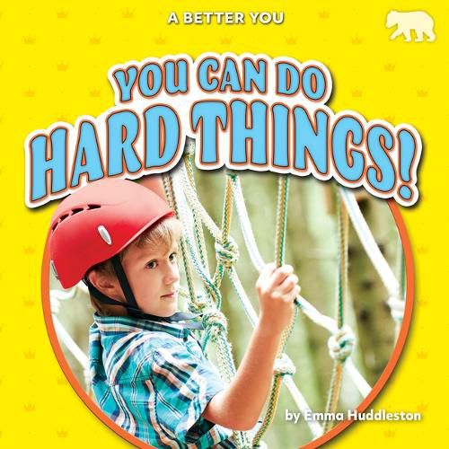 Cover image for You Can Do Hard Things!