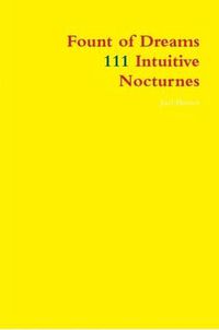 Cover image for Fount of Dreams: 111 Intuitive Nocturnes