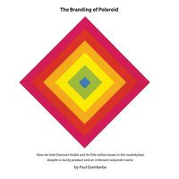 Cover image for The Branding of Polaroid