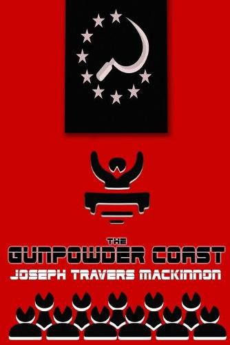 Cover image for The Gunpowder Coast