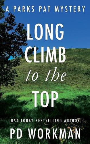 Long Climb to the Top: A quick-read police procedural set in picturesque Canada