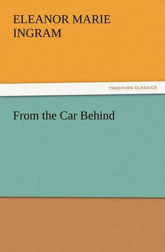 Cover image for From the Car Behind