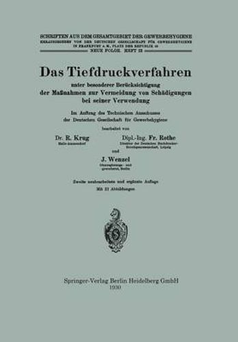 Cover image for Das Tiefdruckverfahren Unter Besonderer Berucksichtigung Der Massnahmen Zur Vermeidung Von Schadigungen Bei Seiner Verwendung