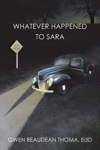 Cover image for Whatever Happened to Sara