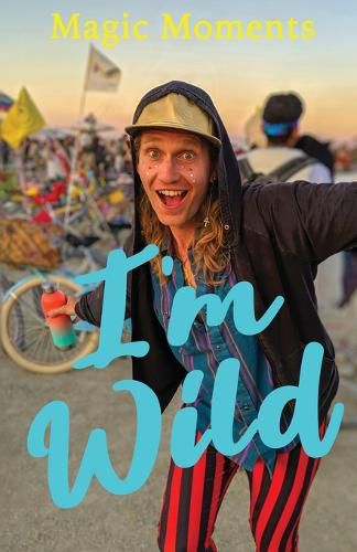 Cover image for I'm Wild