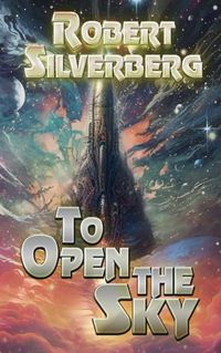 Cover image for To Open The Sky