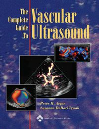 Cover image for The Complete Guide to Vascular Ultrasound