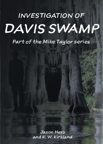 Investigation of Davis Swamp