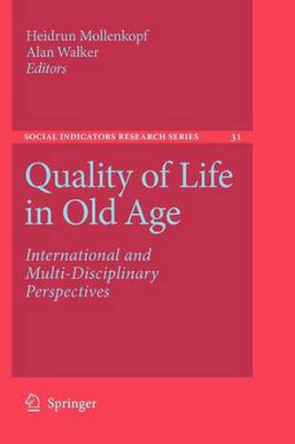 Cover image for Quality of Life in Old Age: International and Multi-Disciplinary Perspectives