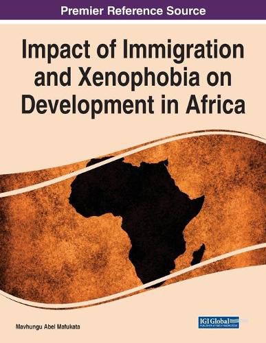 Cover image for Impact of Immigration and Xenophobia on Development in Africa