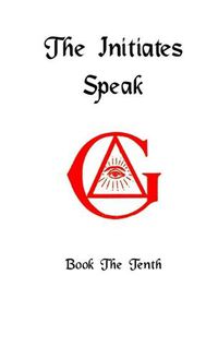 Cover image for The Initiates Speak X