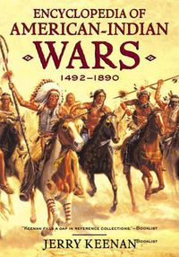 Cover image for Encyclopedia of American Indian Wars: 1492-1890