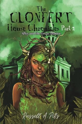 Cover image for The Clonfert House Chronicles Part 2