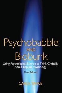 Cover image for Psychobabble and Biobunk: Using Psychological Science to Think Critically About Popular Psychology
