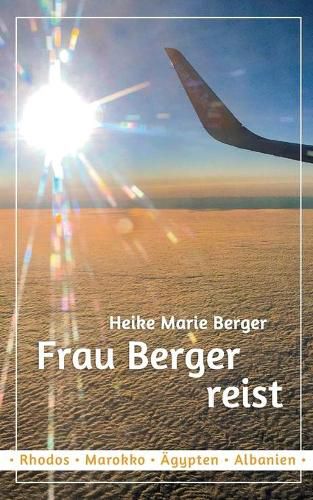 Cover image for Frau Berger reist: Mit Freu(n)den unterwegs