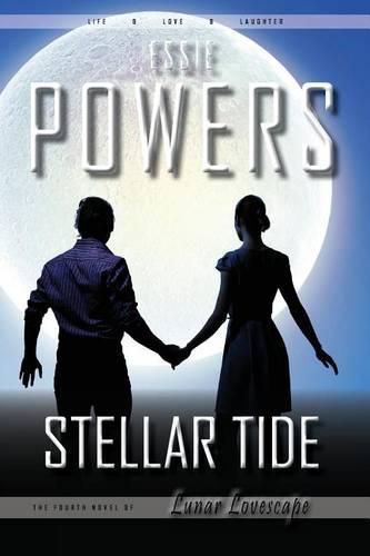 Cover image for Stellar Tide: The Fourth Lunar Lovescape Novel