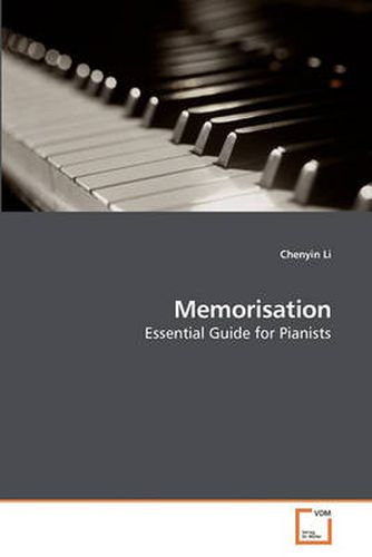 Cover image for Memorisation: Essential Guide for Pianists