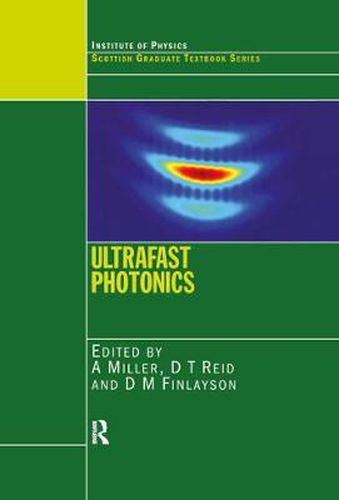 Cover image for Ultrafast Photonics: Proceedings of the Fifty-Sixth Scottish Universities Summer School in Physics St Andrews, September 2002