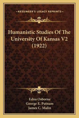 Humanistic Studies of the University of Kansas V2 (1922)