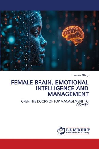 Cover image for Female Brain, Emotional Intelligence and Management