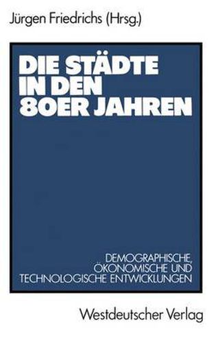 Cover image for Die Stadte in Den 80er Jahren