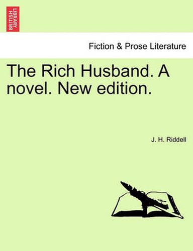 Cover image for The Rich Husband. a Novel. New Edition.