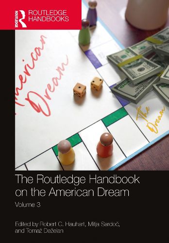 Cover image for The Routledge Handbook on the American Dream
