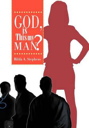 Cover image for God, Is This My Man?: Part I