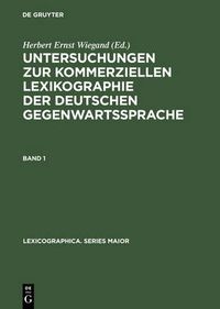 Cover image for Untersuchungen zur kommerziellen Lexikographie der deutschen Gegenwartssprache. Band 1