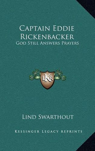 Cover image for Captain Eddie Rickenbacker: God Still Answers Prayers