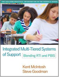 Cover image for Integrated Multi-Tiered Systems of Support: Blending RTI and PBIS