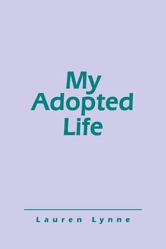 Cover image for My Adopted Life