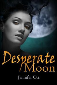 Cover image for Desperate Moon