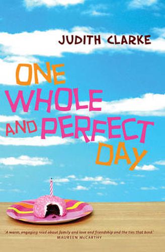 One Whole and Perfect Day