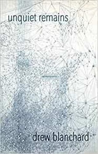 Cover image for Unquiet Remains