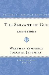 Cover image for The Servant of God: Revised Edition