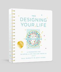 Cover image for The Designing Your Life Workbook