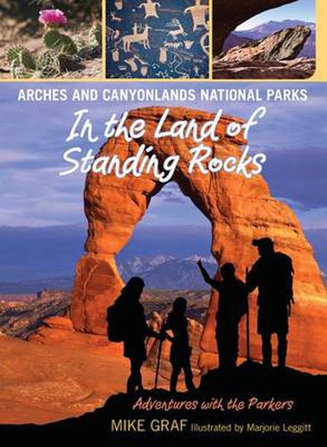 Cover image for Arches and Canyonlands National Parks: In the Land of Standing Rocks