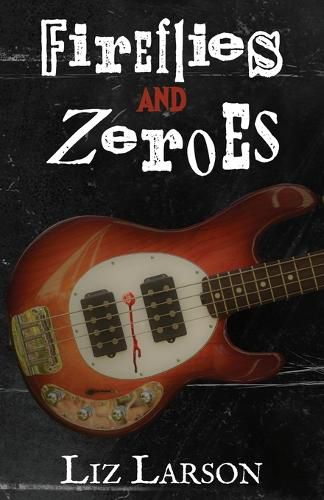 Cover image for Fireflies and Zeroes