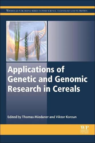 Cover image for Applications of Genetic and Genomic Research in Cereals