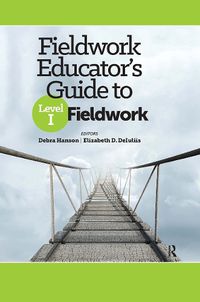 Cover image for Fieldwork Educator's Guide to Level I Fieldwork