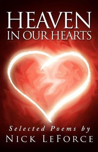 Cover image for Heaven In Our Hearts: Selected poems by Nick LeForce